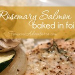 Delicious and healthy, this rosemary salmon is baked in foil for quick clean up and consistently juicy salmon.